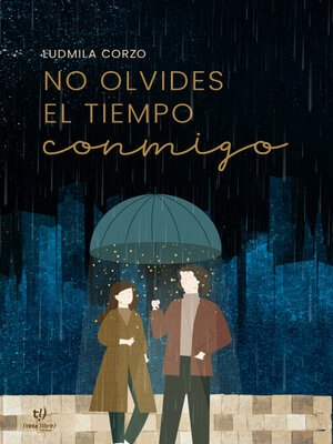 cover image of No olvides el tiempo conmigo